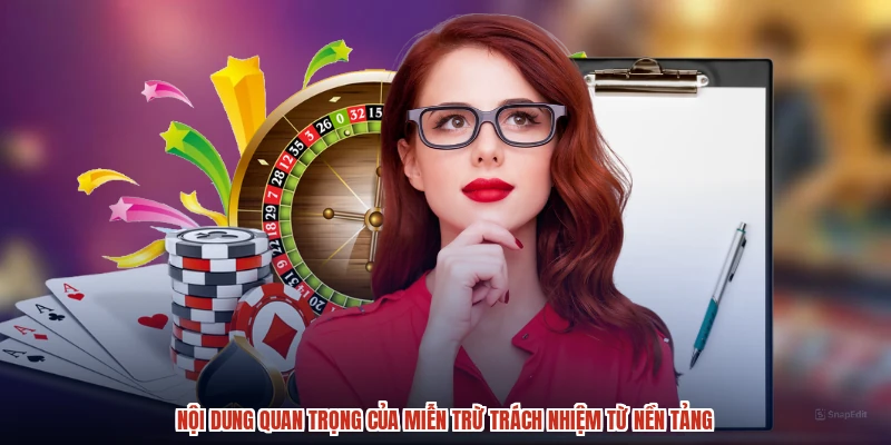 Nội dung quan trọng của miễn trừ trách nhiệm từ nền tảng